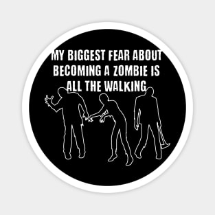 My Biggest Fear About Becoming a Zombie Magnet